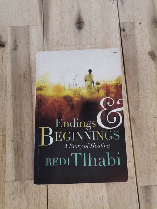 Endings and Beginnings – Redi Tlhabi