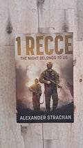 1 Recce: The Night Belongs to Us – Alexander Strachan