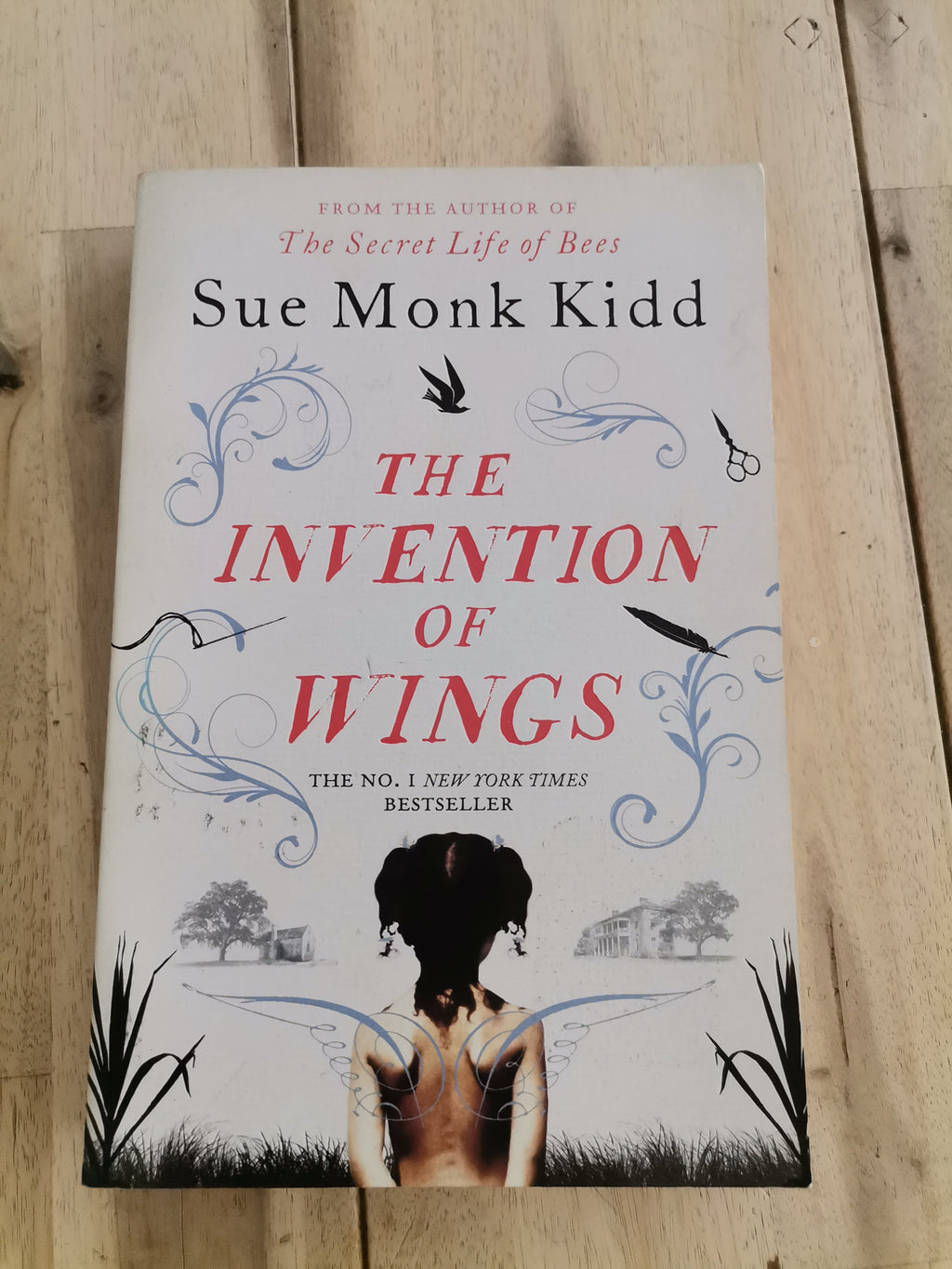 The Invention of Wings by Sue Monk Kidd