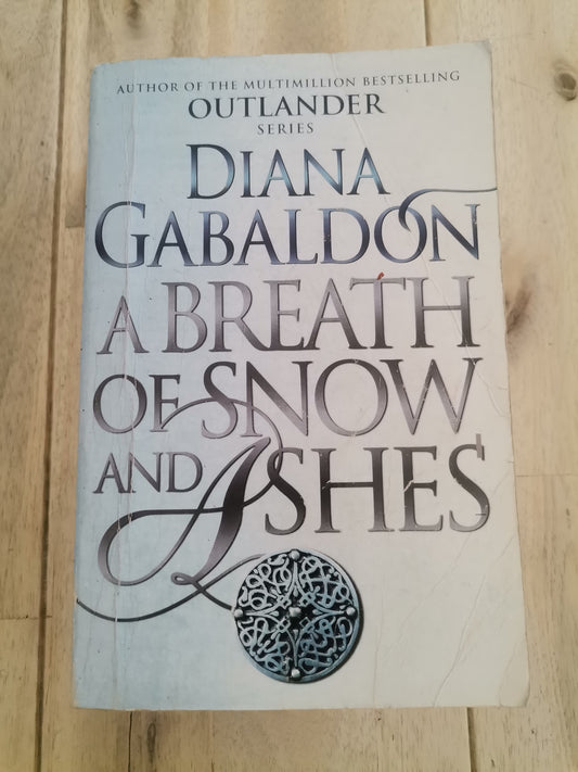 A Breath Of Snow And Ashes by Diana Gabaldon