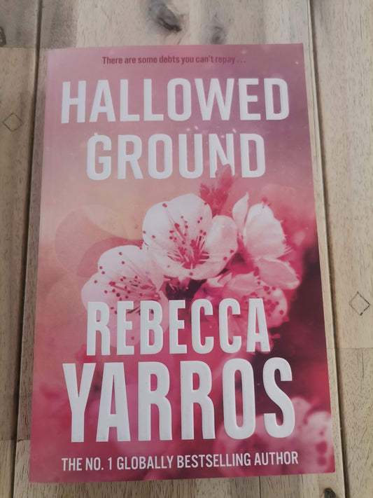 Hallowed Ground by Rebecca Yarros