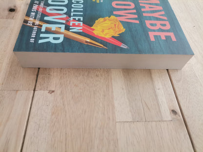 Maybe Now by Colleen Hoover
