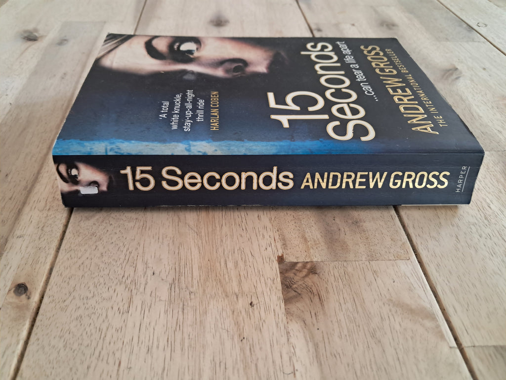 15 Seconds – Andrew Gross