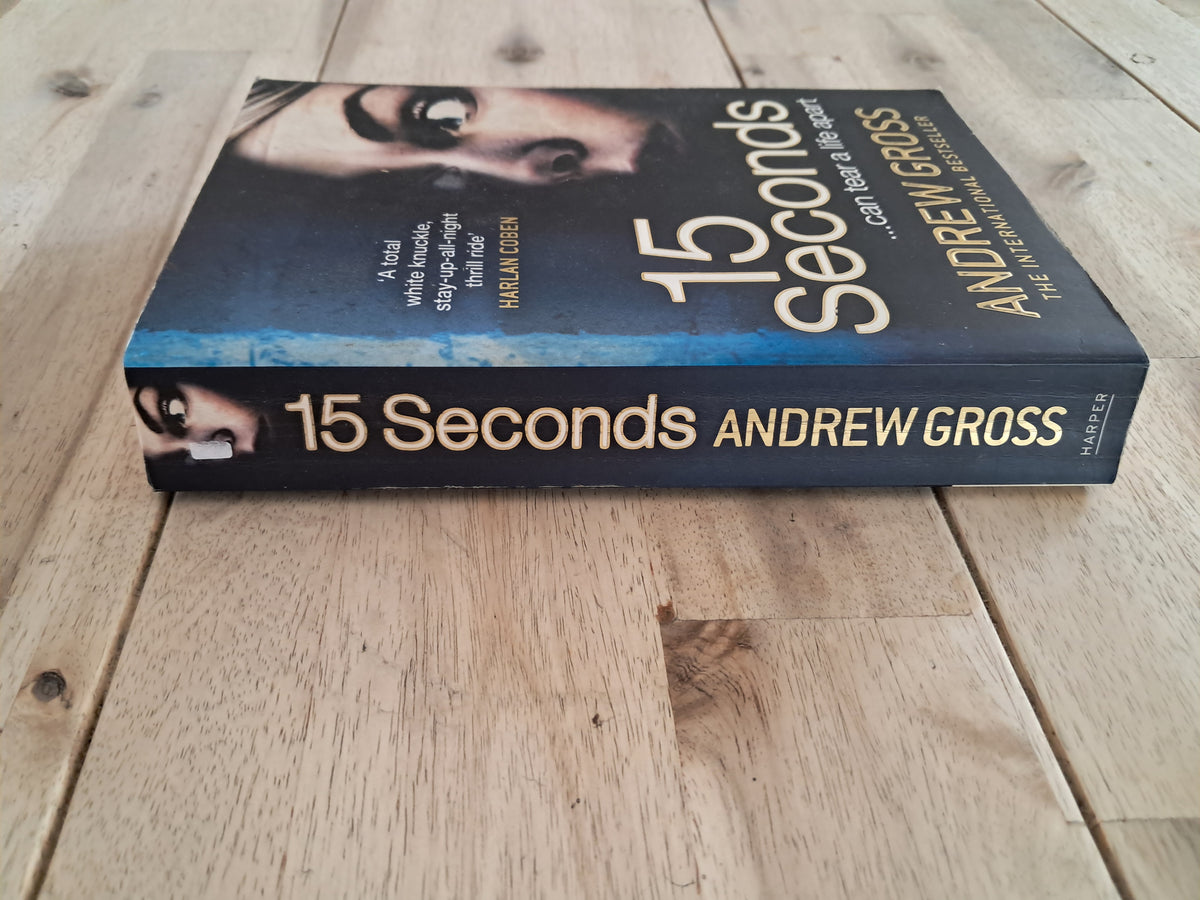 15 Seconds – Andrew Gross