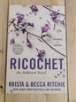 Ricochet by Krista and Becca Ritchie - Paperback