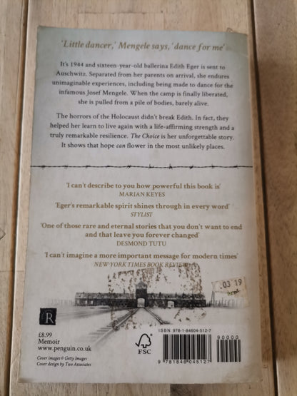 The Choice: Embrace the Possible by Edith Eger