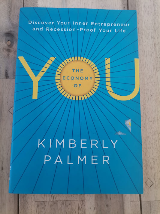 The Economy of You by Kimberly Palmer