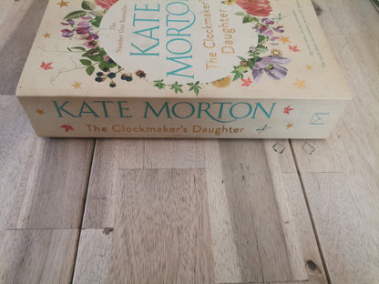 The Clockmaker's Daughter - Kate Morton