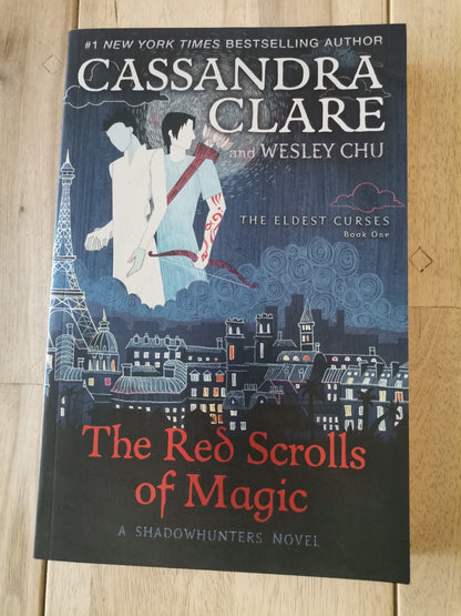 The Red Scrolls of Magic — Cassandra Clare & Wesley Chu