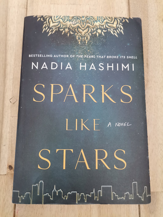 Sparks Like Stars Nadia Hashimi