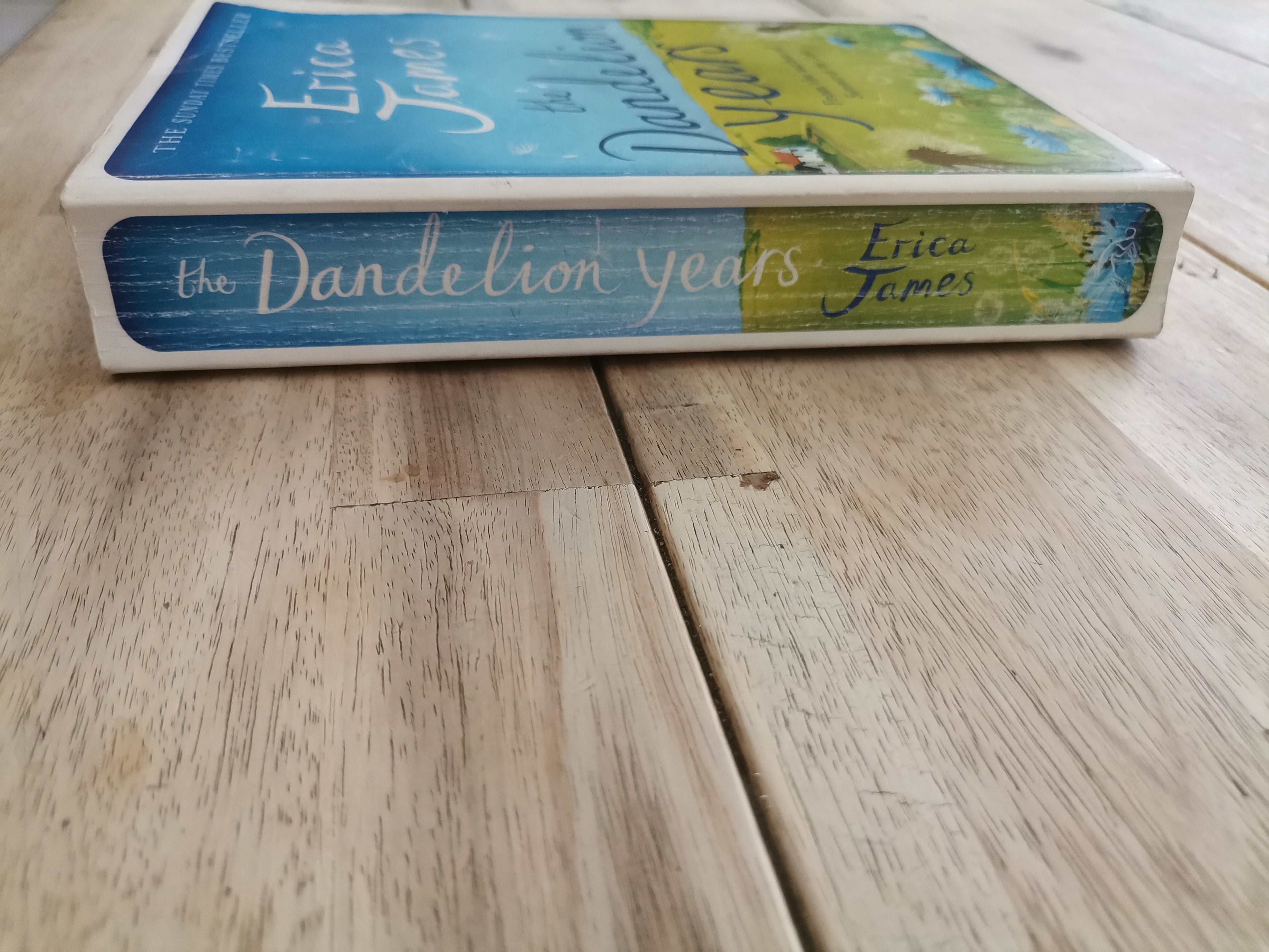 The Dandelion Years by Erica James