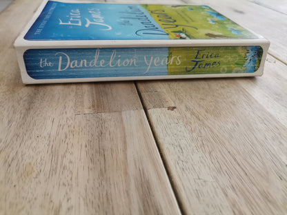 The Dandelion Years by Erica James