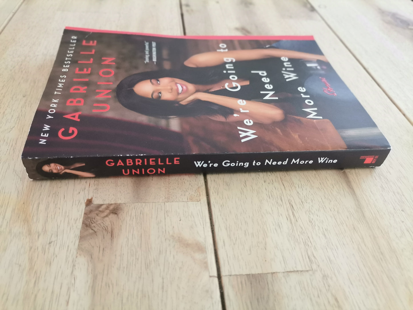 We're Going to Need More Wine – Gabrielle Union