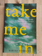 Take Me In by Sabine Durrant