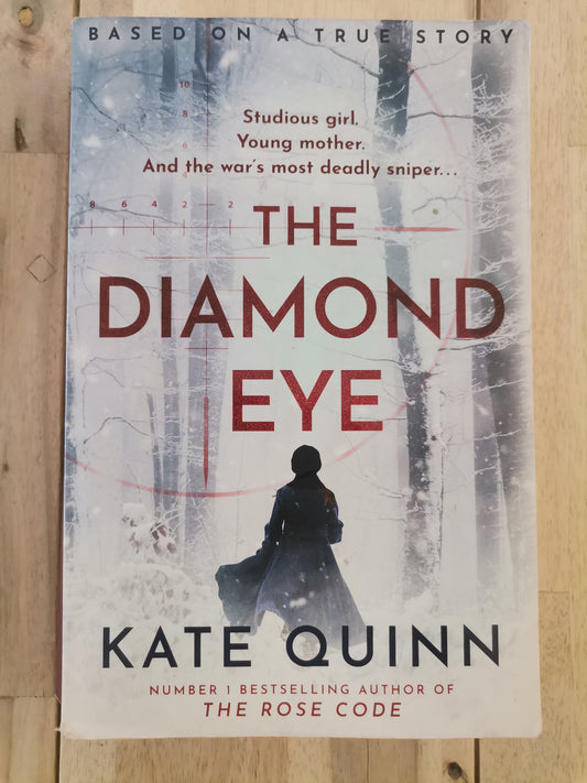 The Diamond Eye by Kate Quinn