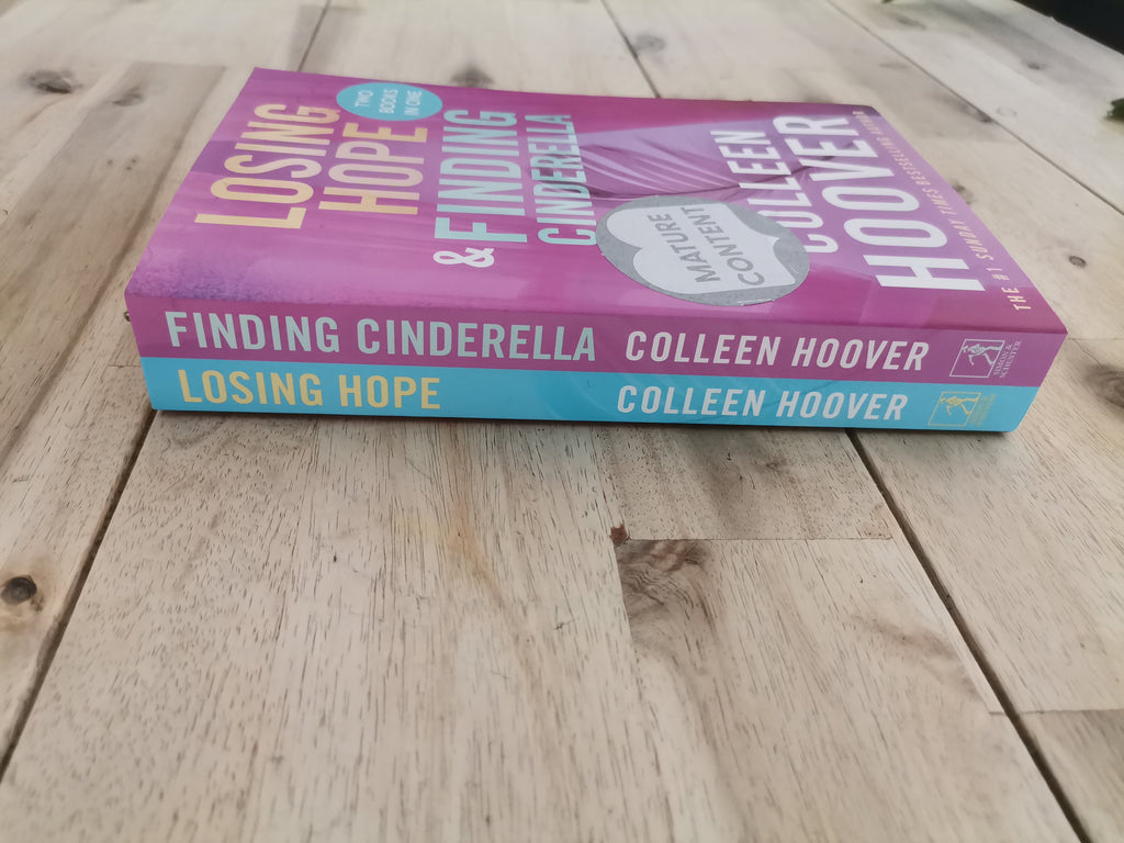 Losing Hope & Finding Cinderella – Colleen Hoover