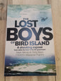 The Lost Boys of Bird Island by Mark Minnie and Chris Steyn