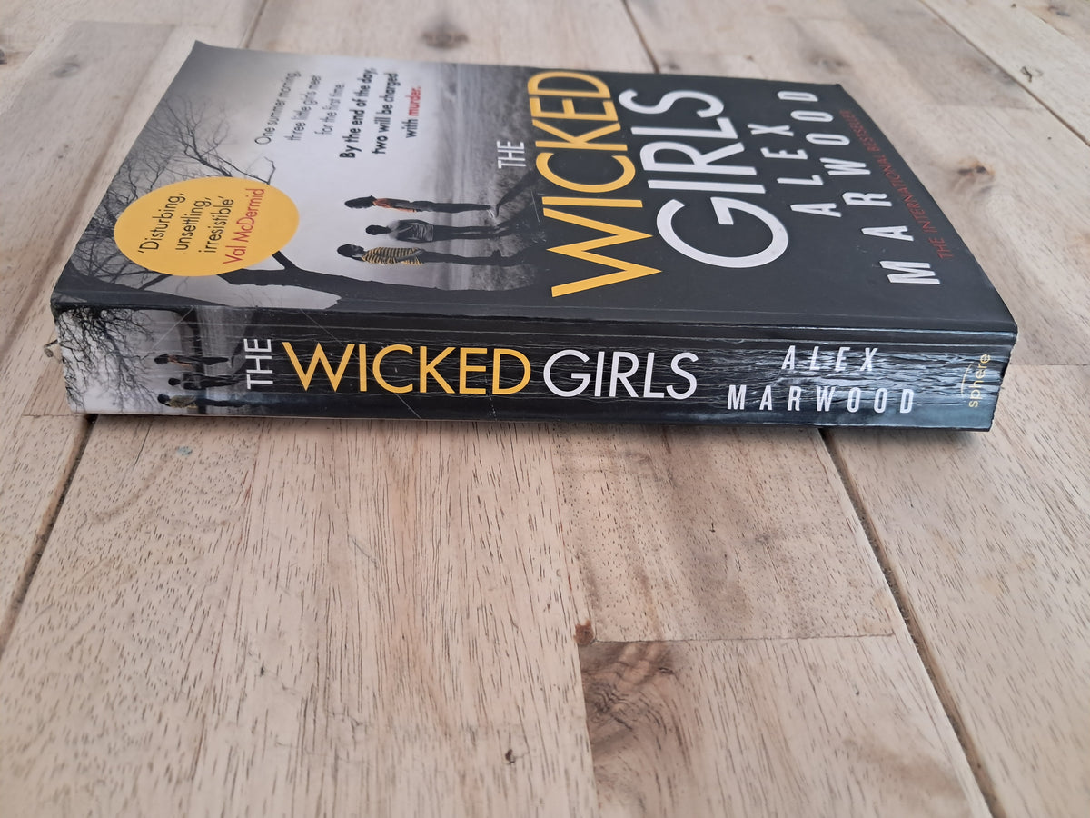 The Wicked Girls – Alex Marwood