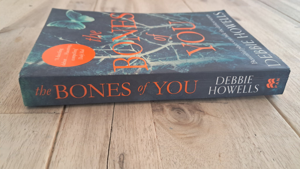 The Bones of You – Debbie Howells