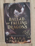 The Ballad of Falling Dragons – Sarah A. Parker