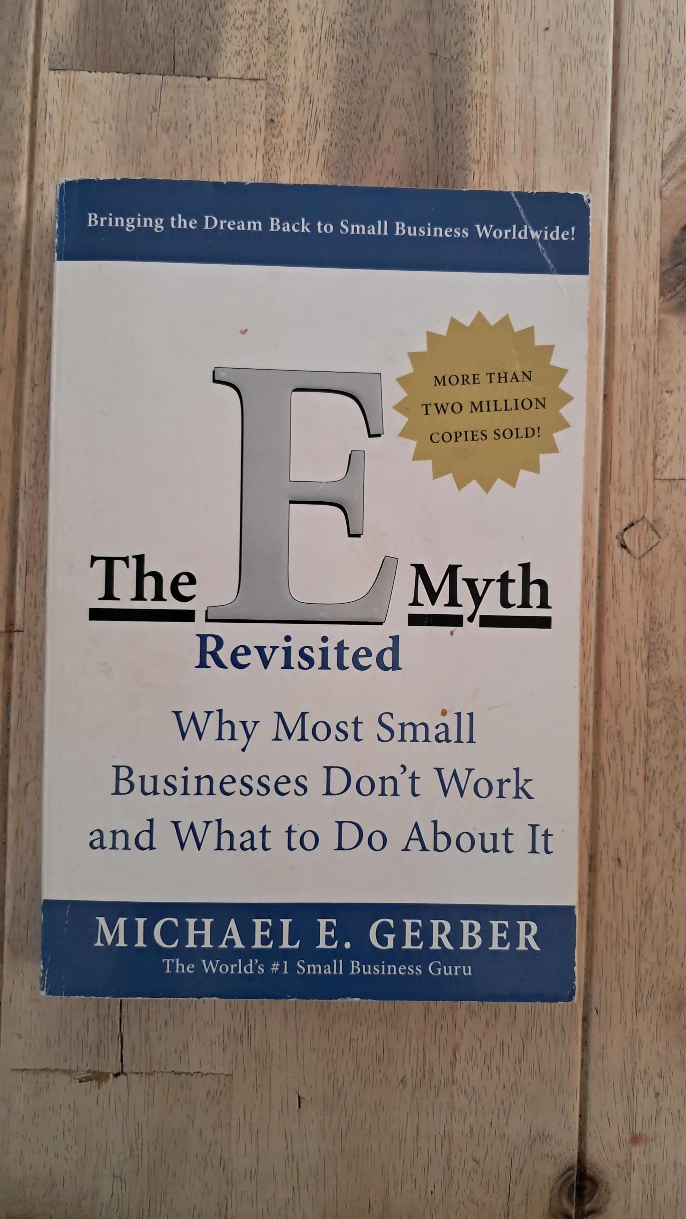 The E-Myth Revisited – Michael E. Gerber