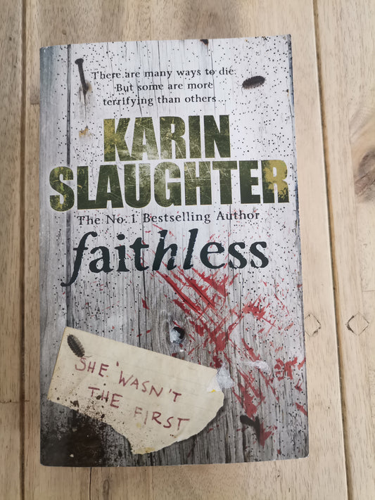 Faithless by Karin Slaughter
