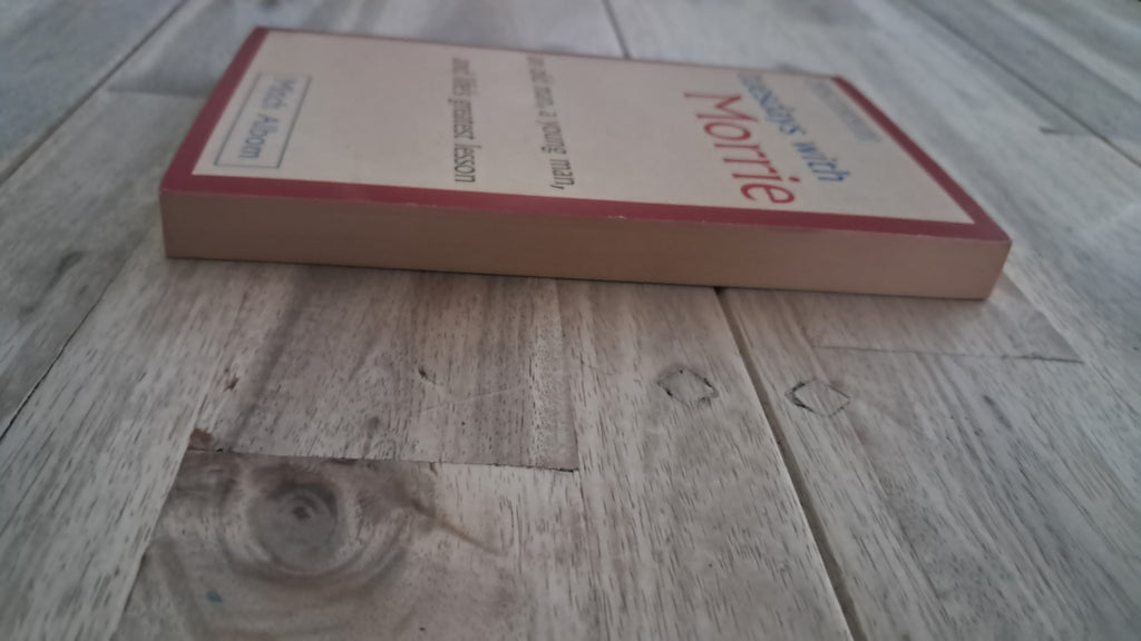 Tuesdays with Morrie – Mitch Albom