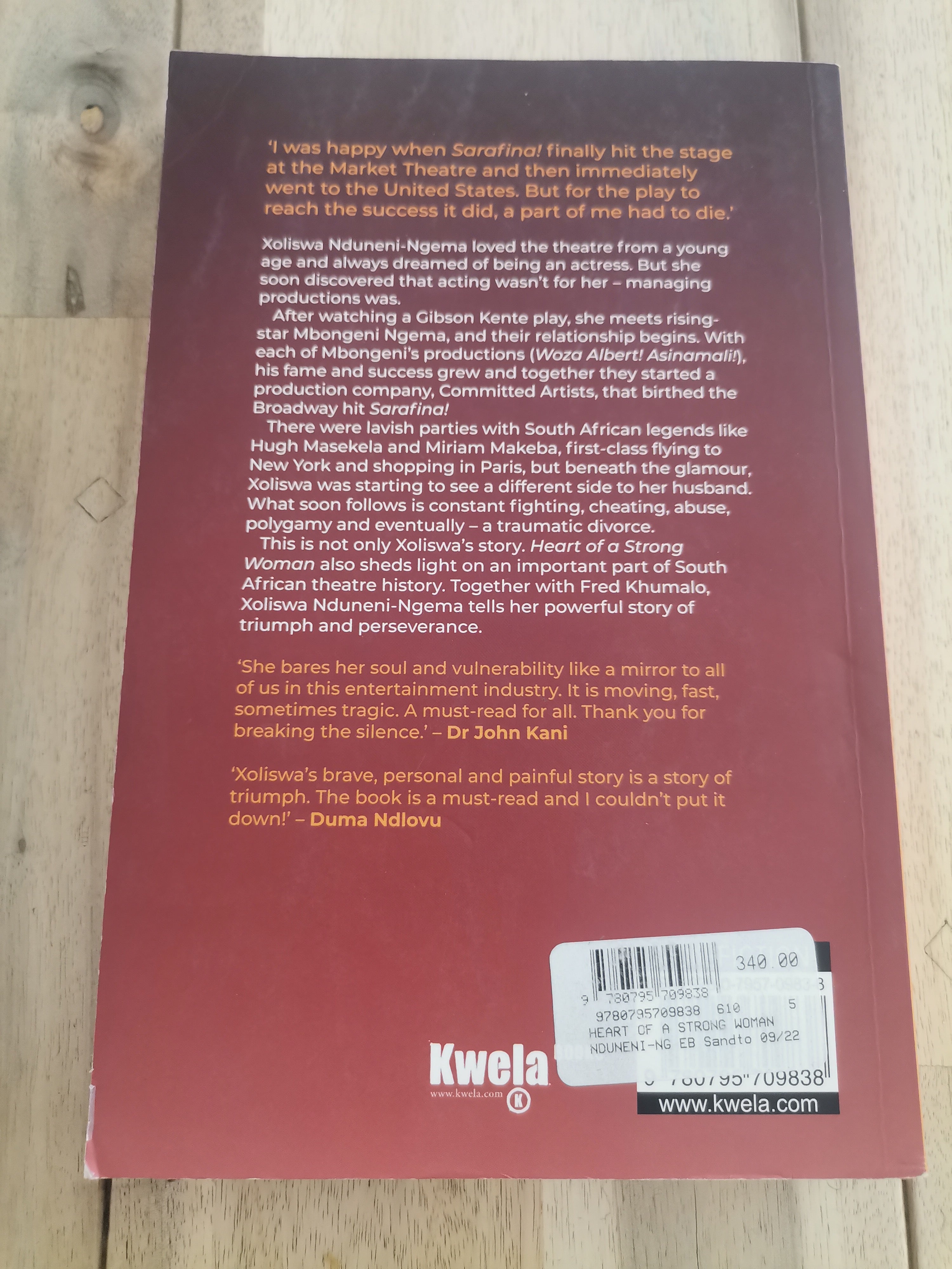 Heart of a Strong Woman by Xoliswa Nduneni-Ngema as told by Fred Khumalo