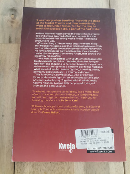 Heart of a Strong Woman by Xoliswa Nduneni-Ngema as told by Fred Khumalo