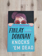 Finlay Donovan Knocks ‘Em Dead – Elle Cosimano