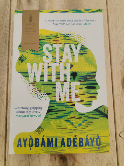 Stay With Me by Ayobami Adebayo