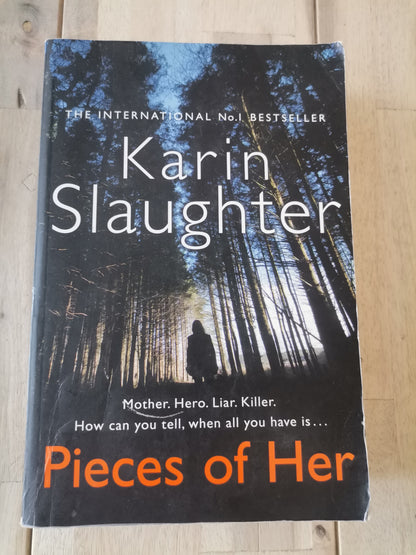 Pieces of Her by Karin Slaughter