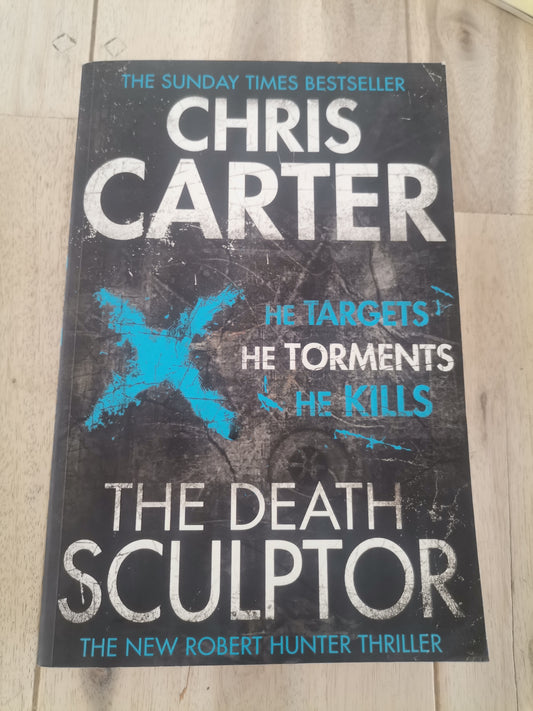 The Death Sculptor - Chris Carter (Trade Paperback)