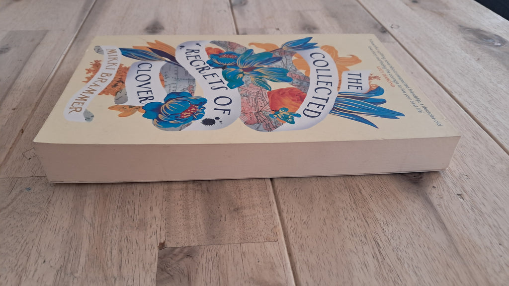 The Collected Regrets of Clover – Mikki Brammer