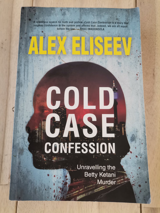 Cold Case Confession — Alex Eliseev