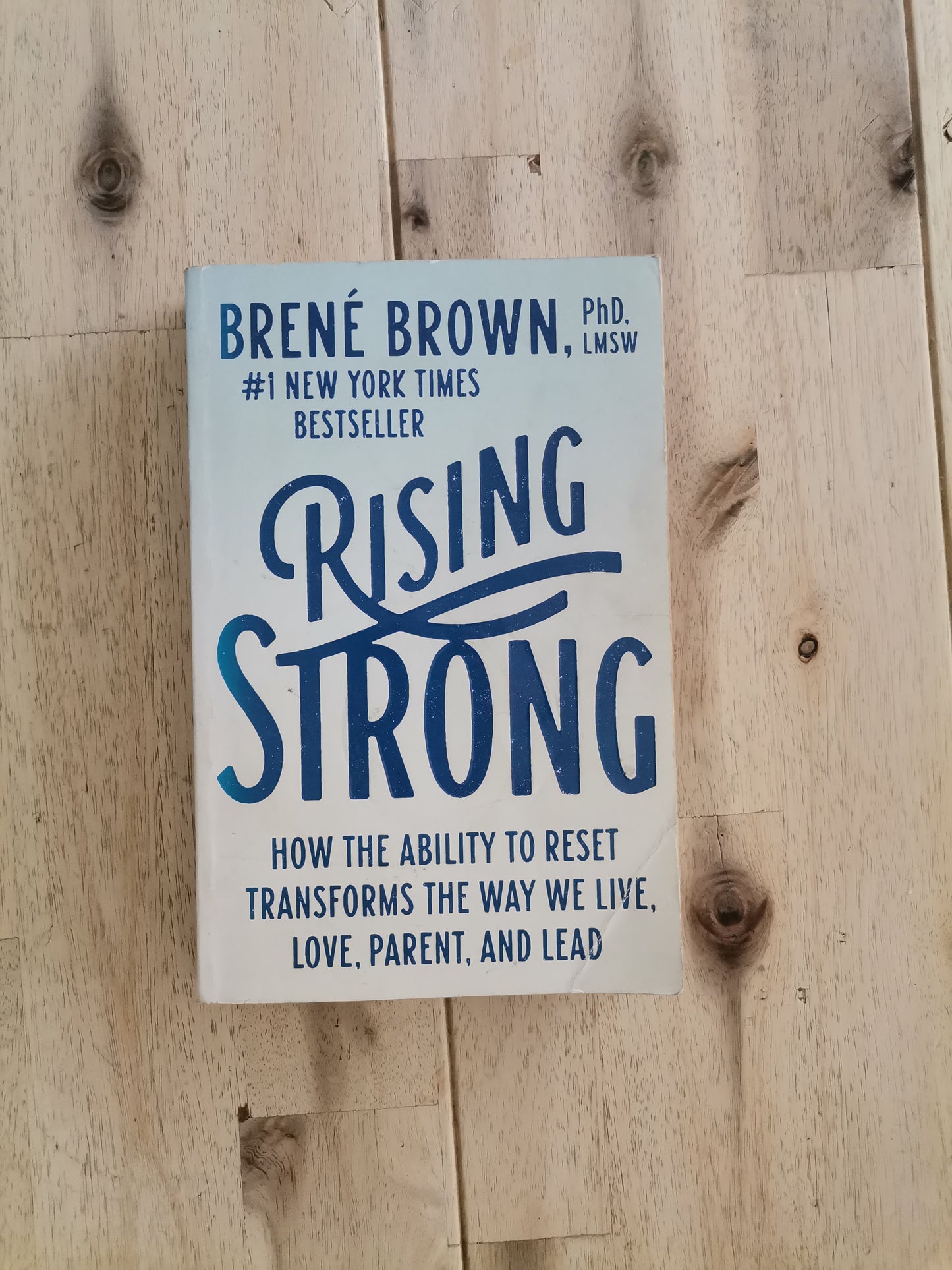 Rising Strong – Brené Brown