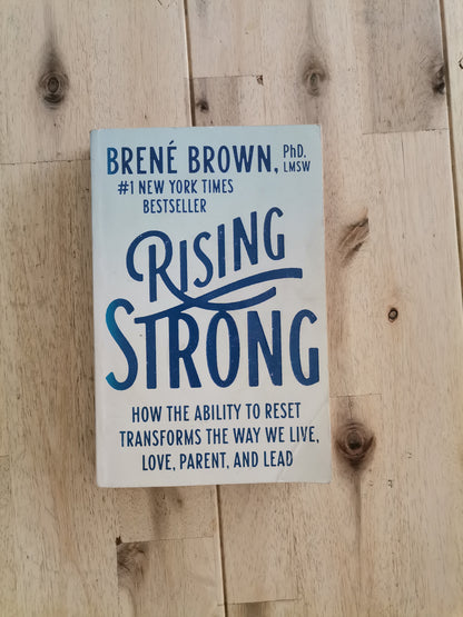 Rising Strong – Brené Brown