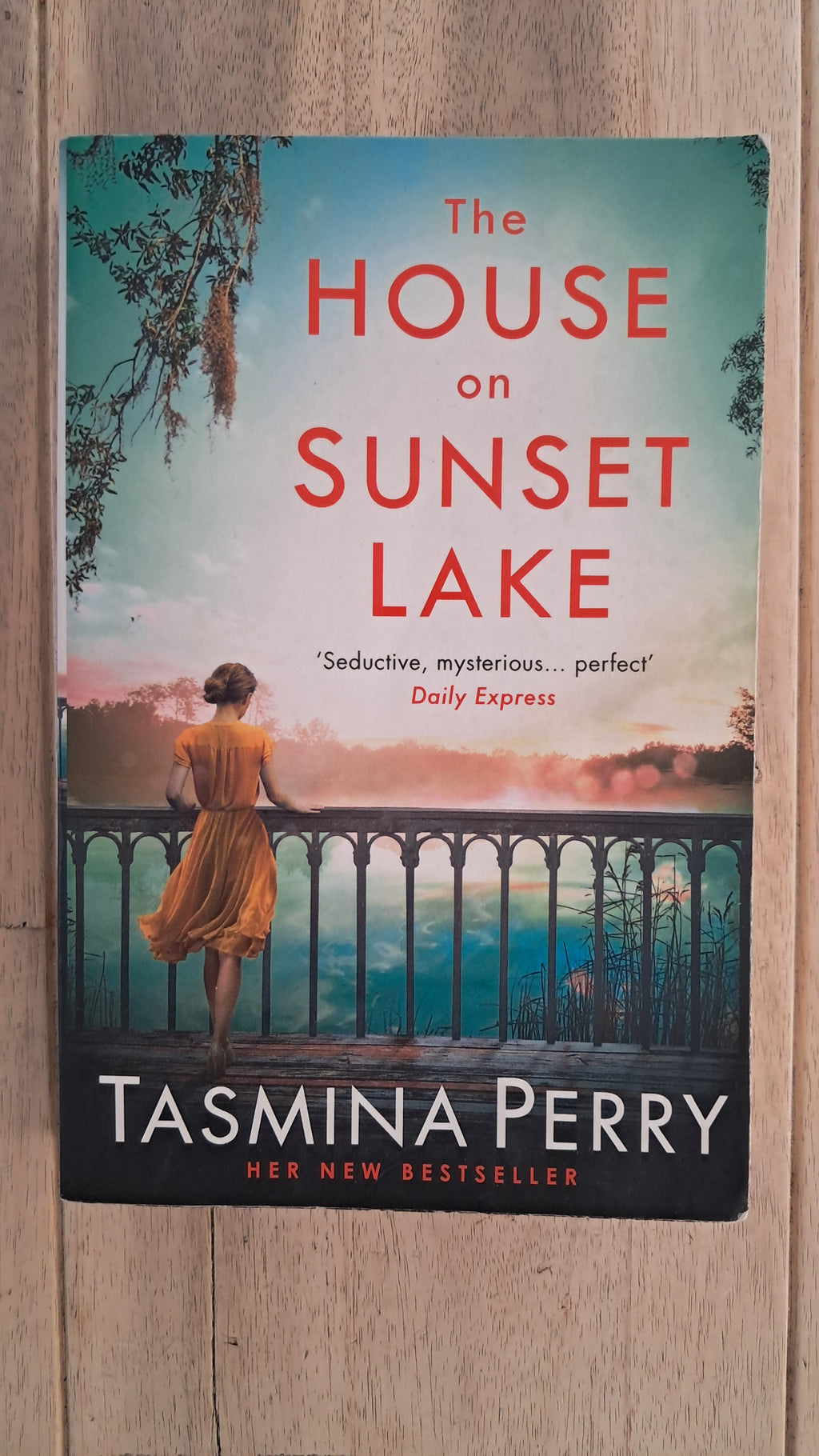 The House on Sunset Lake – Tasmina Perry