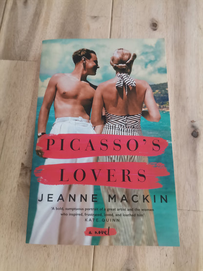 Picasso's Lovers by Jeanne Mackin