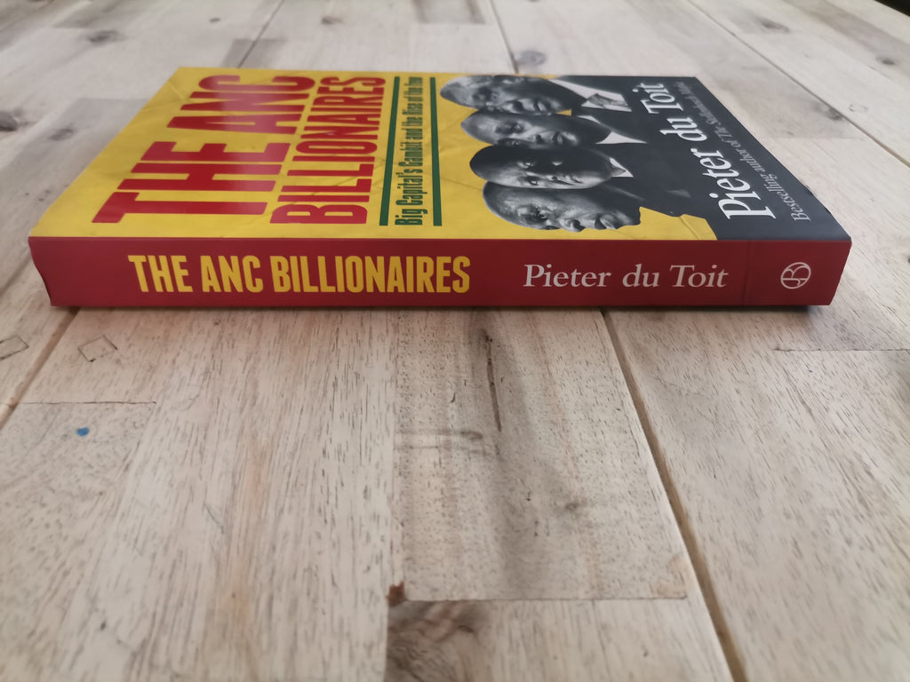 The ANC Billionaires – Pieter du Toit