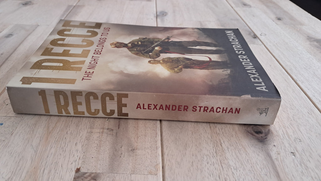 1 Recce: The Night Belongs to Us – Alexander Strachan
