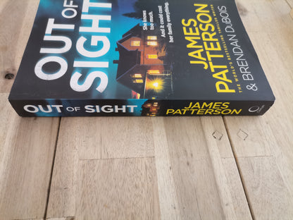 Out of Sight by James Patterson and Brendan DuBois - Trade Paperback