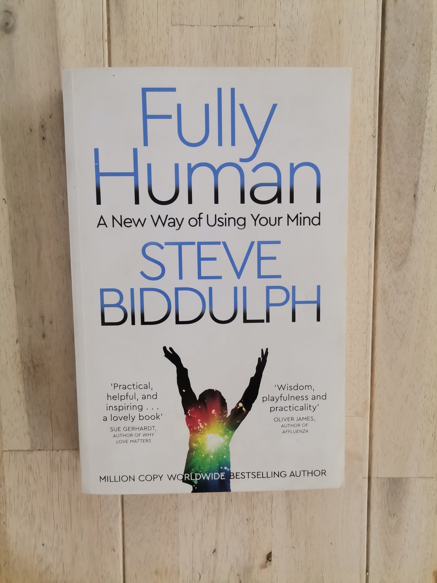 Fully Human – Steve Biddulph