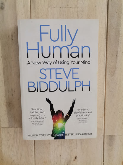 Fully Human – Steve Biddulph