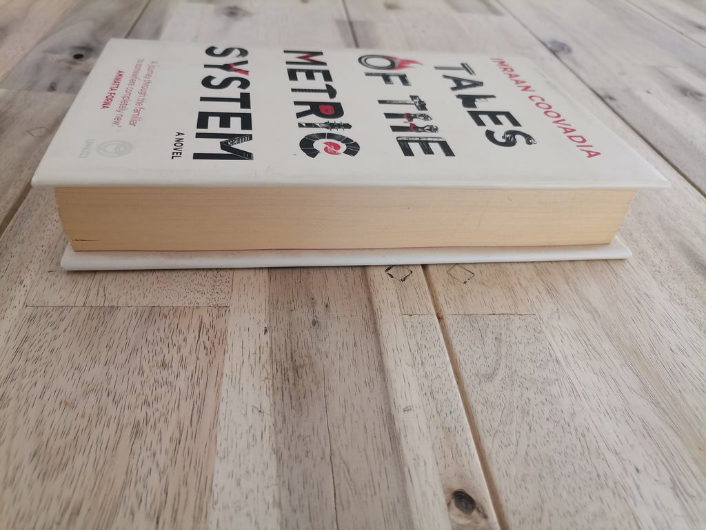 Tales of the Metric System – Imraan Coovadia