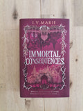 Immortal Consequences – I.V. Marie