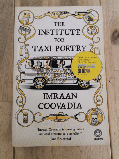 The Institute For Taxi Poetry by Imraan Coovadia