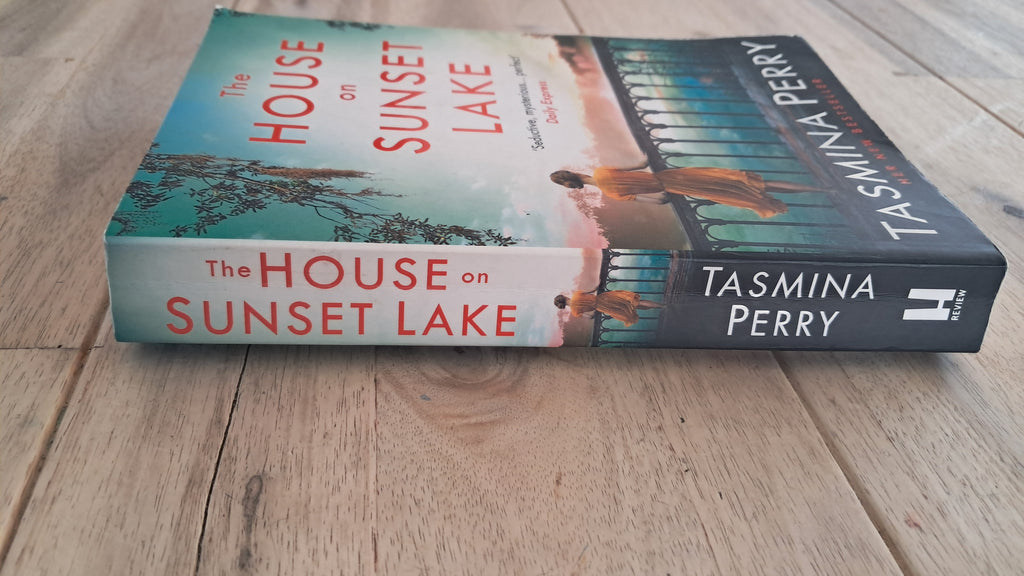 The House on Sunset Lake – Tasmina Perry