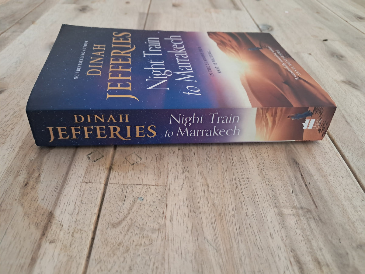 Night Train to Marrakech (Daughters of War #3) – Dinah Jefferies