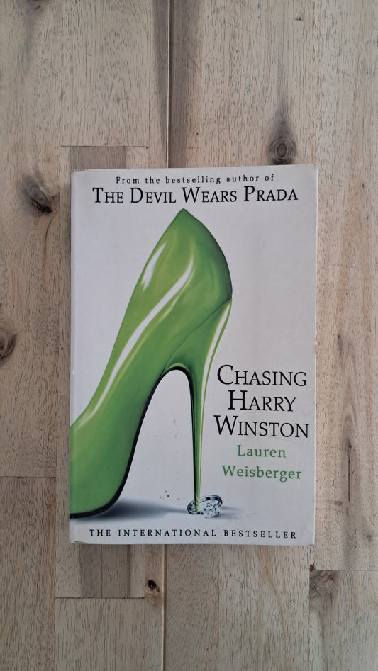 Chasing Harry Winston – Lauren Weisberger